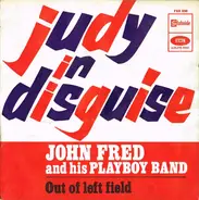 John Fred & His Playboy Band - Judy In Disguise