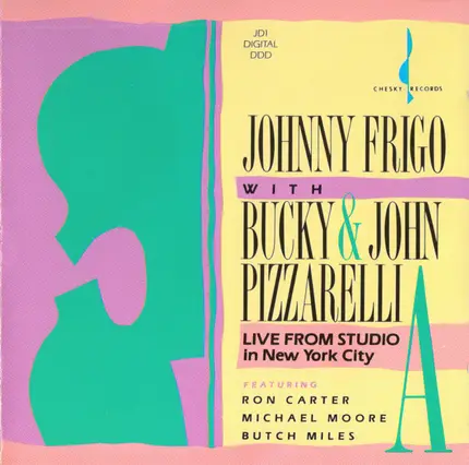 John Frigo With Bucky Pizzarelli & John Pizzarelli - Live From Studio A In New York City
