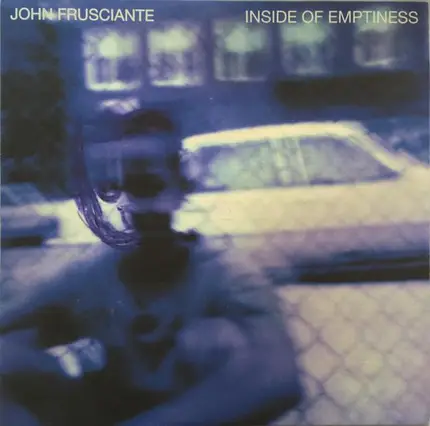 John Frusciante - Inside of Emptiness