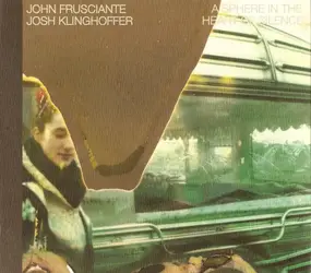 John Frusciante - A Sphere in the Heart of Silence