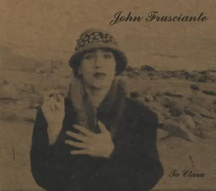 John Frusciante - Niandra Lades and Usually Just a T-Shirt
