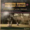 LP - John Gart With The Southlanders - Beloved Melodies Of Stephen Foster