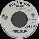 7inch Vinyl Single - John Gary - Everybody Say Peace