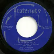 John Gary With Lew Douglas And His Orchestra - Let Them Talk / Tell My Love