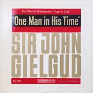 John Gielgud - 'One Man In His Time' - Part Two Of Shakespeare's 'Ages Of Man'