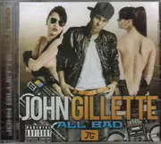 CD - John Gillette - All Bad
