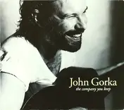 John Gorka - The Company You Keep