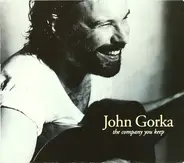 John Gorka - The Company You Keep