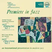 John Graas - International Premiere in Jazz