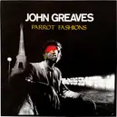 LP - John Greaves - Parrot Fashions