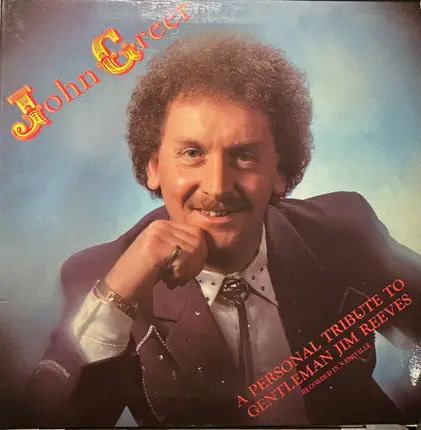 John Greer - A Personal Tribute To Gentleman Jim Reeves