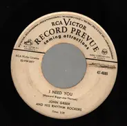 John Greer & His Rhythm Rockers - Lonesome And Blue / I Need You