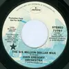 7inch Vinyl Single - John Gregory And His Orchestra - The Six Million Dollar Man