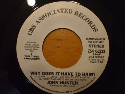 John Hunter - Why Does It Have To Rain?