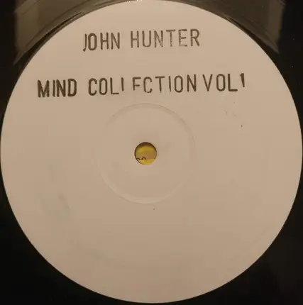 John Hunter - Mind Collection Vol. 1
