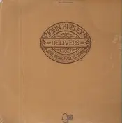 John Hurley - Delivers One More Hallelujah