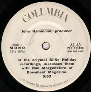 John Hammond - John Hammond, Producer Of The Original Billie Holiday Recordings, Discusses Them With Dan Morgenste