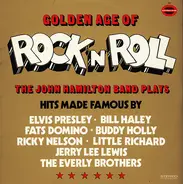 John Hamilton Band - Golden Age Of Rock'N'Roll