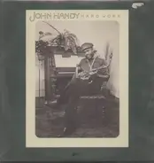 John Handy - Hard Work