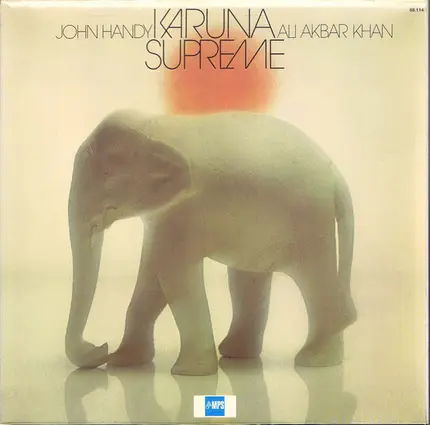 John Handy + Ali Akbar Khan - Karuna Supreme