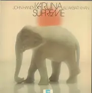 John Handy + Ali Akbar Khan - Karuna Supreme