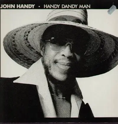 John Handy - Handy Dandy Man