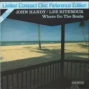 CD - John Handy / Lee Ritenour - Where Go The Boats