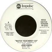 John Handy - Watch Your Money Go