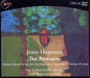 Double CD - Harbison - The Rewaking, String Quartet No. 3, Fantasia On A Ground, Thanks Victor