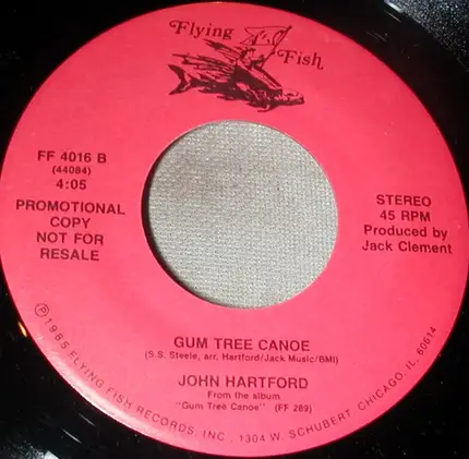 John Hartford - I'm Still Here / Gum Tree Canoe