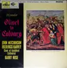 LP - John Henry Maunder , Shapcott Wensley , The Guilford Cathedral Choir , Barry Rose , Peter Moorse - Olivet To Calvary