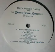 LP - John Henry Gates And The Church Street Station TV Staff band - John Henry Gates