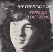 John Hetherington - Teenage Love Song