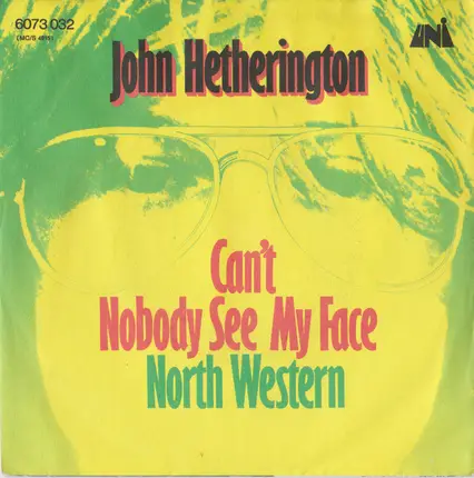 John Hetherington - Can't Nobody See My Face