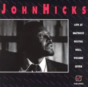 John Hicks - Live At Maybeck Recital Hall, Volume Seven
