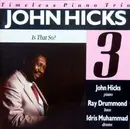 CD - John Hicks Trio - Is That So?