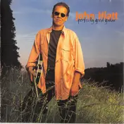 John Hiatt - Perfectly Good Guitar