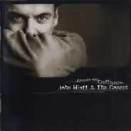 John Hiatt & The Goners - Beneath This Gruff Exterior