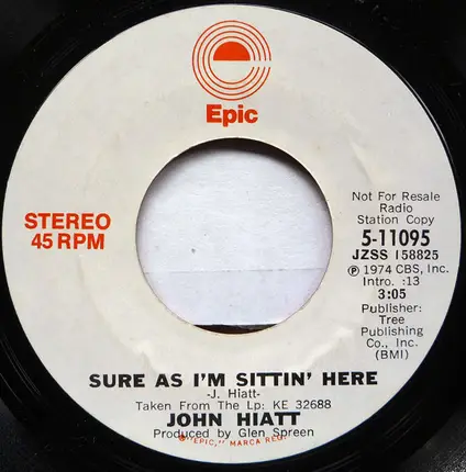 John Hiatt - Sure As I'm Sittin' Here