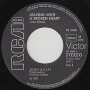 7inch Vinyl Single - John Hilley - Leaving With A Broken Heart