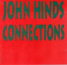 John Hinds - Connections