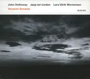 John Holloway / Jaap ter Linden / Lars Ulrik Mortensen , Francesco Maria Veracini - Veracini Sonatas