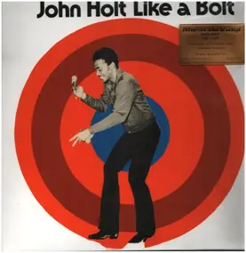 John Holt - Like A Bolt