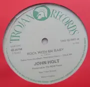 12inch Vinyl Single - John Holt - Rock With Me Baby