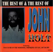 John Holt - The Best Of & The Rest Of John Holt