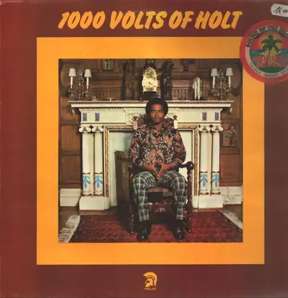John Holt - 1000 Volts of Holt