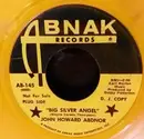 7inch Vinyl Single - John Howard Abdnor - Big Silver Angel - Gold vinyl