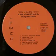 LP - John Howard And The Bluegrass Express - Hills Of The Old Home
