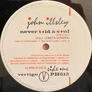 12inch Vinyl Single - John Illsley - Never Told A Soul