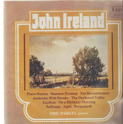 John Ireland , Eric Parkin - Piano Music - Volume Two